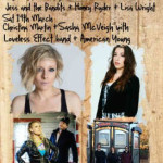 19th March 2016 Gig Christina Martin+American Young+Loveless Effect+Sasha McVeigh